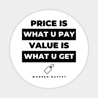 Value is What U Get (light) Magnet